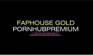 FAPHOUSE GOLD + PORNHUB COMBO | 1 YEAR WARRANTY