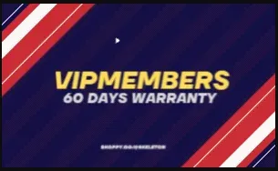 VIPMEMBERS PREMIUM | 60 DAYS WARRANTY